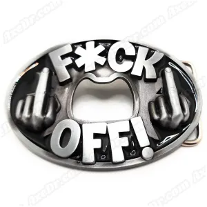 FUCK OFF Belt Buckle Bottle Opener